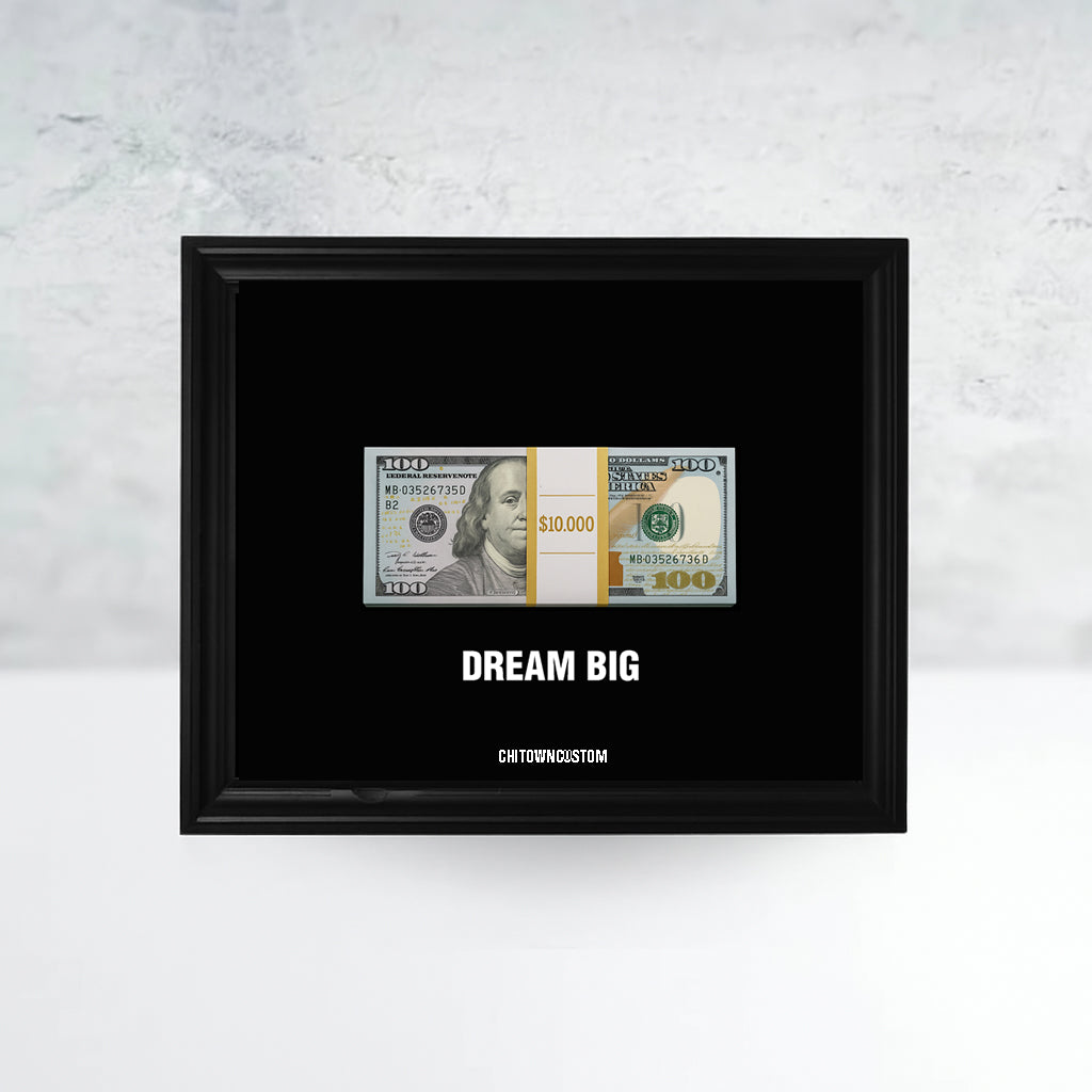 Dream Big Cash Frame