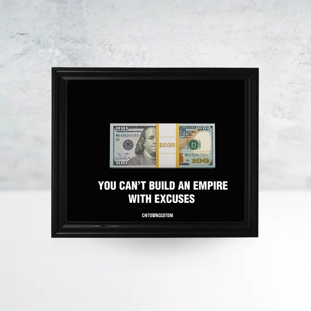 You Can't Build an Empire Cash Frame